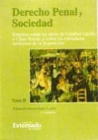Derecho Penal Y Sociedad: Tomo Ii PDF