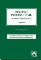 Derecho Procesal Civil Ii. Los Procesos Especiales. 4ª Edicion Co N Jurisprudencia Actualizada