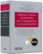 Derecho Y Nuevas Tecnologias De La Informacion Y La Comunicacion