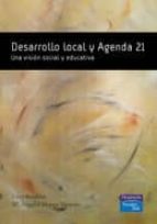 Desarrollo Local Y Agenda 21 : Una Vision Social Y Educativa PDF