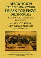 Descripcion Del Real Monasterio Del Escorial