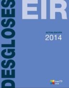 Desgloses Eir. Actualizacion 2014 PDF