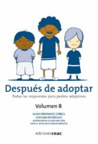 Despues De Adoptar: Guia Practica Sobre Adaptacion De Niños Adopt Ados PDF