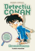 Detectiu Conan 7: El Secret D Un Nom