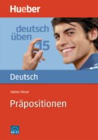 Deutsch Üben 15. Präpositionen. : Bd 15 PDF
