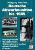Deutsche Abwurfmunition Bis 1945