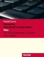 Deutsche Handelskorrespondenz Neu: Deutsche Handelskorrespondenz Neu