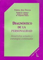 Diagnostico De La Personalidad: Desarrollos Actuales Y Estrategia S Combinadas PDF