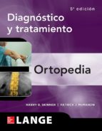Diagnóstico Y Tratamiento En Ortopedia 7ª Edición