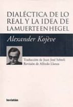 Dialectica De Lo Real Y De La Idea De Muerte En Hegel