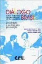 Dialogo Brasil. Texto+exer Orals