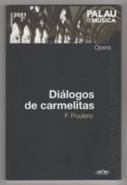 Diálogos De Carmelitas