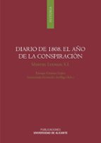 Diario De 1808: El Año De La Conspiracion PDF