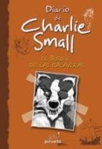 Diario De Charlie Small: El Bosque De Las Calaveras
