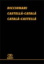 Diccionari Alberti Castella-catala Catala-castella