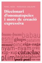 Diccionari D Onomatopeies I Mots De Creacio Expressiva PDF