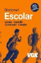 Diccionari Escolar Catala-castella/castellano-catalan