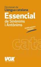Diccionari Essencial Catala De Sinonims I Antonims
