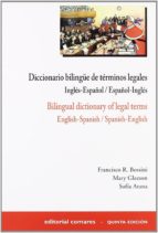 Diccionario Bilingüe De Terminos Legales. Ingles/español- Español /ingles