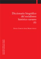 Diccionario Biografico Del Socialismo Historico Navarro PDF