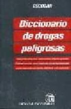 Diccionario De Drogas Peligrosas