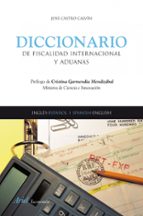 Diccionario De Fiscalidad Internacional Y Aduanas PDF