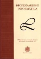 Diccionario De Informatica Iii Seminario De Lexicografia Hispanic A
