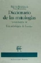 Diccionario De Mitologias Iv