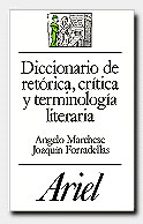Diccionario De Retorica, Critica Y Terminologia Literaria