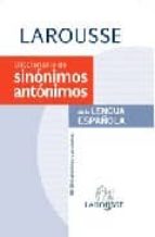 Diccionario De Sinonimos Y Antonimos De La Lengua Española
