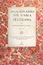 Diccionario Del Habla Sevillana PDF