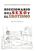 Diccionario Del Sexo Y El Erotismo PDF