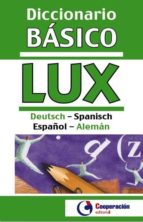 Diccionario Escolar Deutsch-spanisch/español-aleman