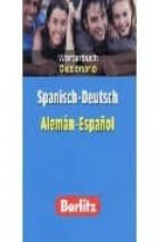 Diccionario Español Aleman = Wörterbuch Spanisch-deutsch