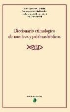 Diccionario Etimologico De Nombres Y Palabras Biblicos
