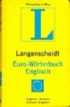Diccionario Langenscheidt Euro-wörterbuch English