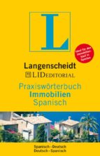 Diccionario Langpraxisworterbuch Immobilien Aleman / Español