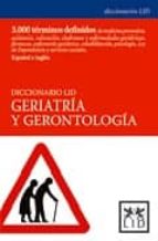 Diccionario Lid Geriatria Y Gerontologia