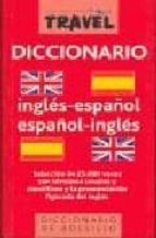 Diccionario Travel Ingles-español / Español-ingles