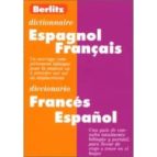Dictionnaire Espagnol Français- Diccionario Frances Español
