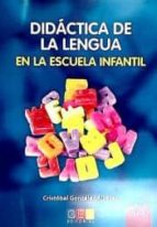 Didáctica De La Lengua En La Escuela Infantil