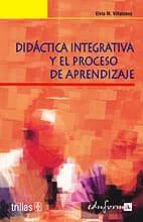 Didactica Integrativa Y El Proceso De Aprendizaje