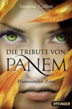 Die Tribute Von Panem - Flammender Zorn . PDF