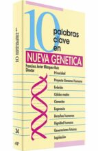 Diez Palabras Clave En Nueva Genetica