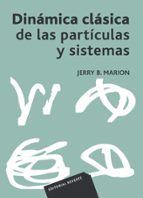 Dinamica Clasica De Las Particulas Y Sistemas PDF