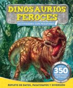 Dinosaurios Feroces: Actividades Con Pegatinas