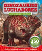 Dinosaurios Luchadores: Actividades Con Pegatinas PDF