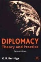 Diplomacy: Theory And Practice