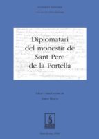 Diplomatati Del Monestir De Sant Pere De La Portella PDF