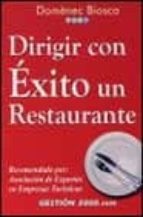 Dirigir Con Exito Un Restaurante